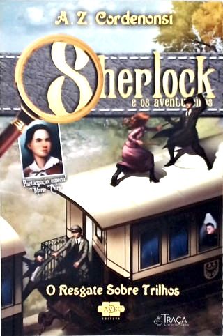 Sherlock e os Aventureiros: o Resgate Sobre Trilhos
