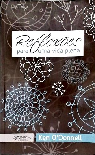 Reflexões para Uma Vida Plena