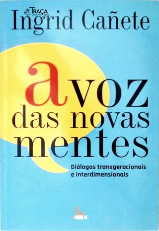 A Voz das Novas Mentes (autografado)