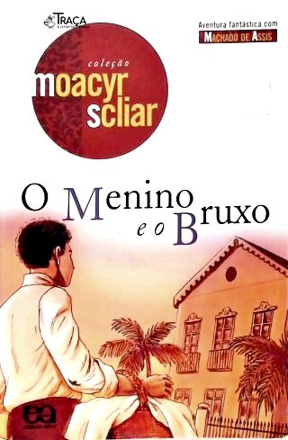 O Menino e o Bruxo