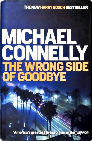 The Wrong Side Of Goodbye