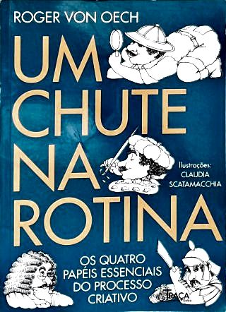 Um Chute Na Rotina