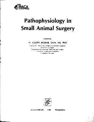 Pathophysiology In Small Animal Surgery
