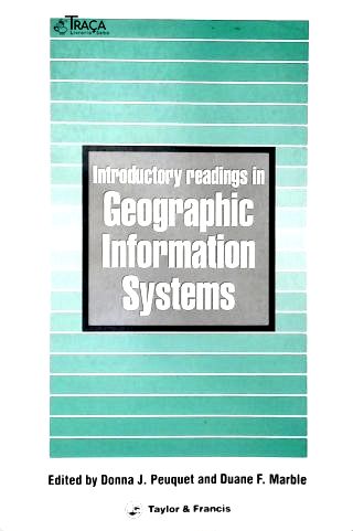 Introductory Readings In Geographic Information Systems