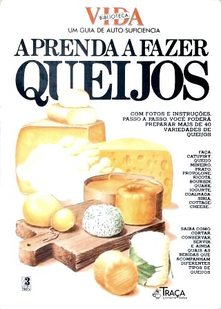 Aprenda a Fazer Queijos