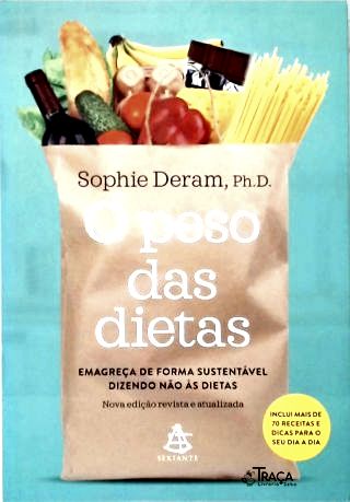 O Peso das Dietas