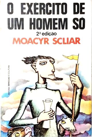 O Exército de Um Homem Só
