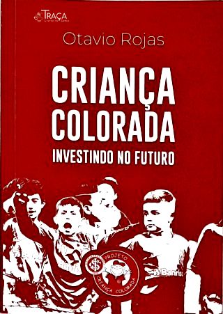 Criança Colorada: Investindo No Futuro