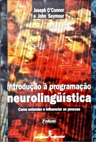 Introdução À Programação Neurolingüística