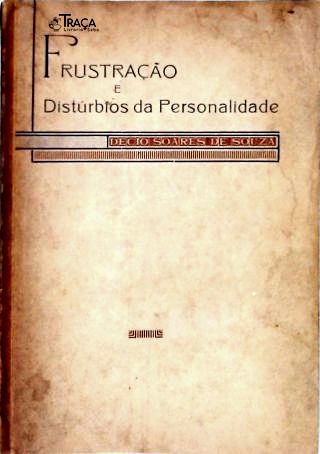 Frustração e Distúrbio da Personalidade