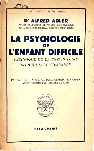 La Psychologie de Lenfant Difficile