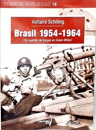 Brasil 1954-1964 - do Suicídio de Vargas Ao Golpe Militar