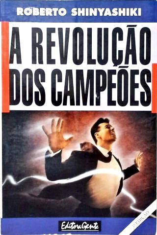 A Revolução dos Campeões