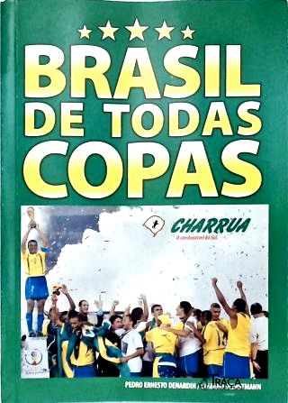 Brasil de Todas Copas em Busca do Hexa