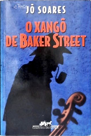 O Xangô de Baker Street