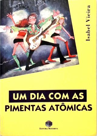 Um Dia com as Pimentas Atômicas