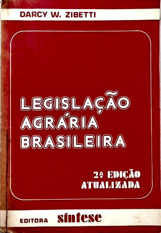Legislação Agrária Brasileira