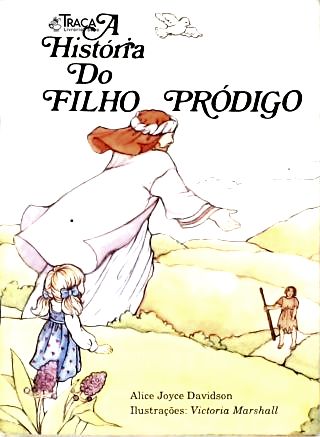 A História do Filho Pródigo