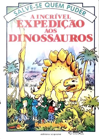 A Incrível Expedição Aos Dinossauros