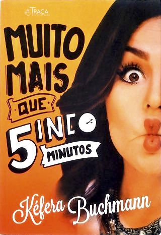 Muito Mais Que 5 Minutos