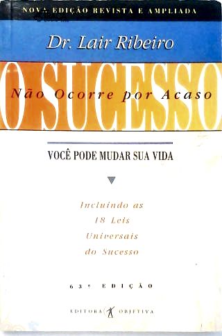 O Sucesso Não Ocorre por Acaso
