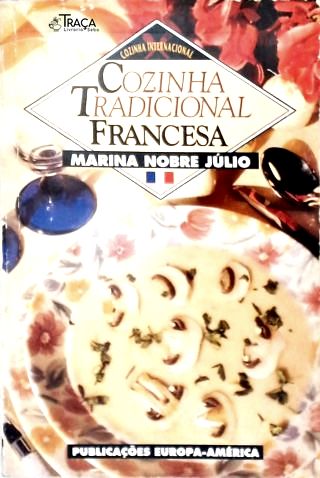 Cozinha Tradicional Francesa