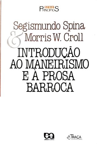 Introdução Ao Maneirismo e À Prosa Barroca