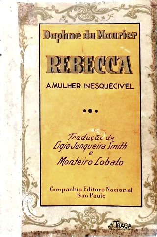 Rebecca: a Mulher Inesquecível