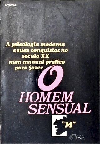 O Homem Sensual