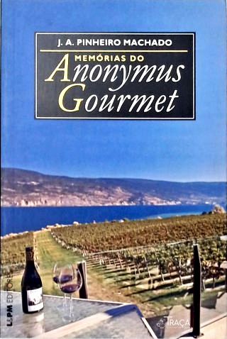 Memórias do Anonymus Gourmet