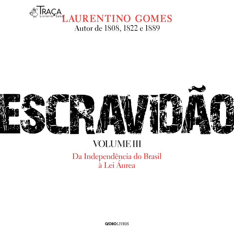 Escravidão - Vol. 3