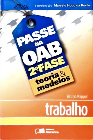 Passe Na Oab 2ª Fase: Teoria e Modelos