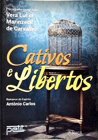 Cativos e Libertos