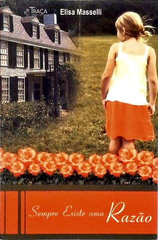 Sempre Existe Uma Razão