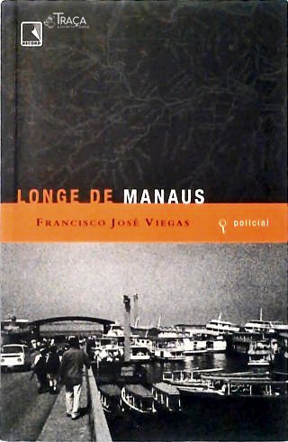 Longe de Manaus