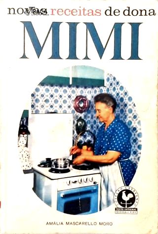 Novas Receitas de Dona Mimi (Autografado)
