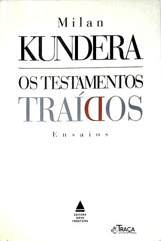 Os Testamentos Traídos
