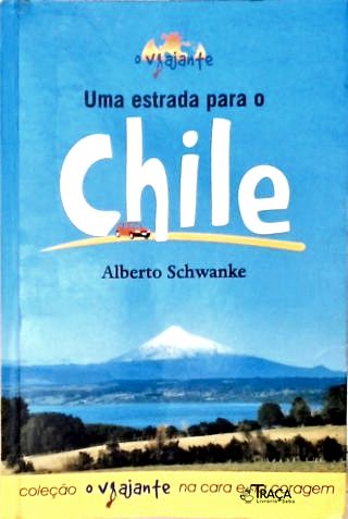 Uma Estrada para o Chile