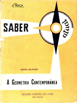 A Geometria Contemporânea