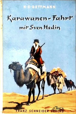 Karawanen-fahrt Mit Sven Hedin