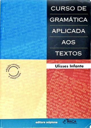 Curso de Gramática Aplicada Aos Textos