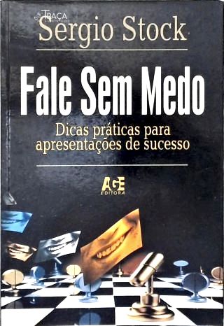 Fale sem Medo - Dicas Práticas para Apresentações de Sucesso