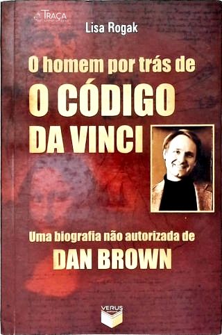 O Homem por Trás de o Código da Vinci