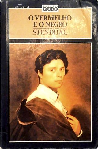 O Vermelho e o Negro.