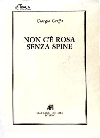 Non Cè Rosa Senza Soine