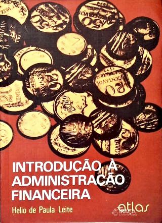 Introdução À Administração Financeira