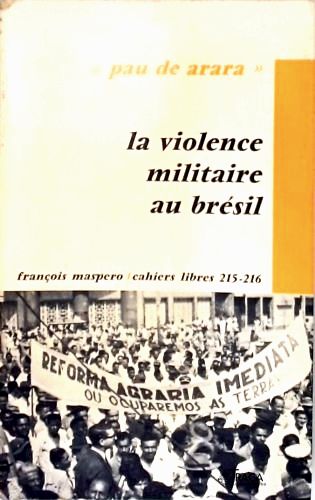 La Violence Militaire Ne Brésil (pau de Arara)