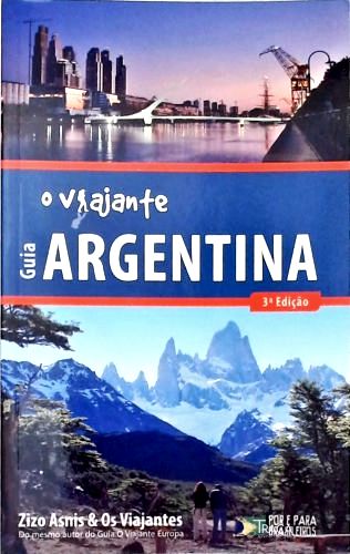 O Viajante: Guia Argentina
