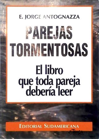 Parejas Tormentosas