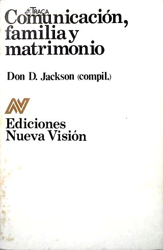 Comunicación, Familia Y Matrimonio
